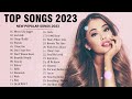 Top Songs 2023 - Dua Lipa, Maroon 5, Sia, Rihanna, The Weeknd, Tones And I, Shawn Mendes