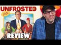 Unfrosted netflix  review