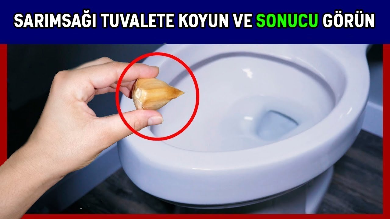 Gece Tuvalete Sarımsak Koyarsanız Ne Olur? Ertesi Gün Karşılaşacağınız