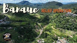 BANAUE FLOOD AND LANDSLIDE | RELIEF OPERATION
