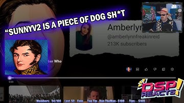 DSP Calls SunnyV2 a Pos Who Uses Fake Evidence and Won’t React to His Content