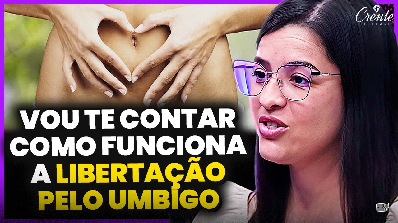 Quebrando Laços Hereditários: O Significado Espiritual do Umbigo e a Libertação | Miss. Ana Cláudia