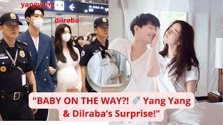 Fans in Tears Yang Yang Confirms Dilraba s Pregnancy