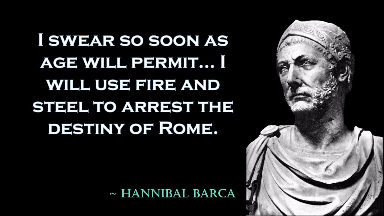 QUOTES Hannibal Barca Carthaginian General & Statesman! YouTube