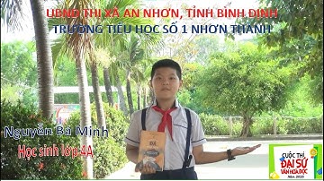 BÀI DỰ THI ĐẠI SỨ VĂN HOÁ ĐỌC NĂM 2025 - NGUYỄN BÁ MINH, LỚP 4A, TRƯỜNG TIỂU HỌC SỐ 1 NHƠN THÀNH