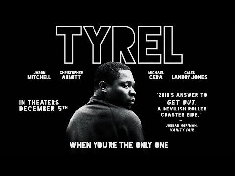 Tyrel - Official Trailer with Jason Mitchell, Christopher Abbott, Michael Cera, &amp; Caleb Landry Jones