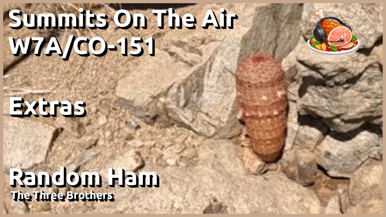 SOTA W7A/CO-151 The Three Brothers Hill Tombstone Extras