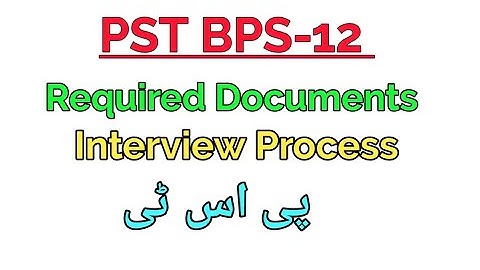 PST Interview Process & Documents Submition | All district Updates #pst #interview #etea