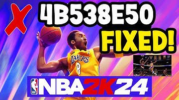 🔥 NBA 2K24 Down? Fix the Dreaded 4b538e50 Error Code Now! 💯 NBA Server Problems & Solutions! 🔧