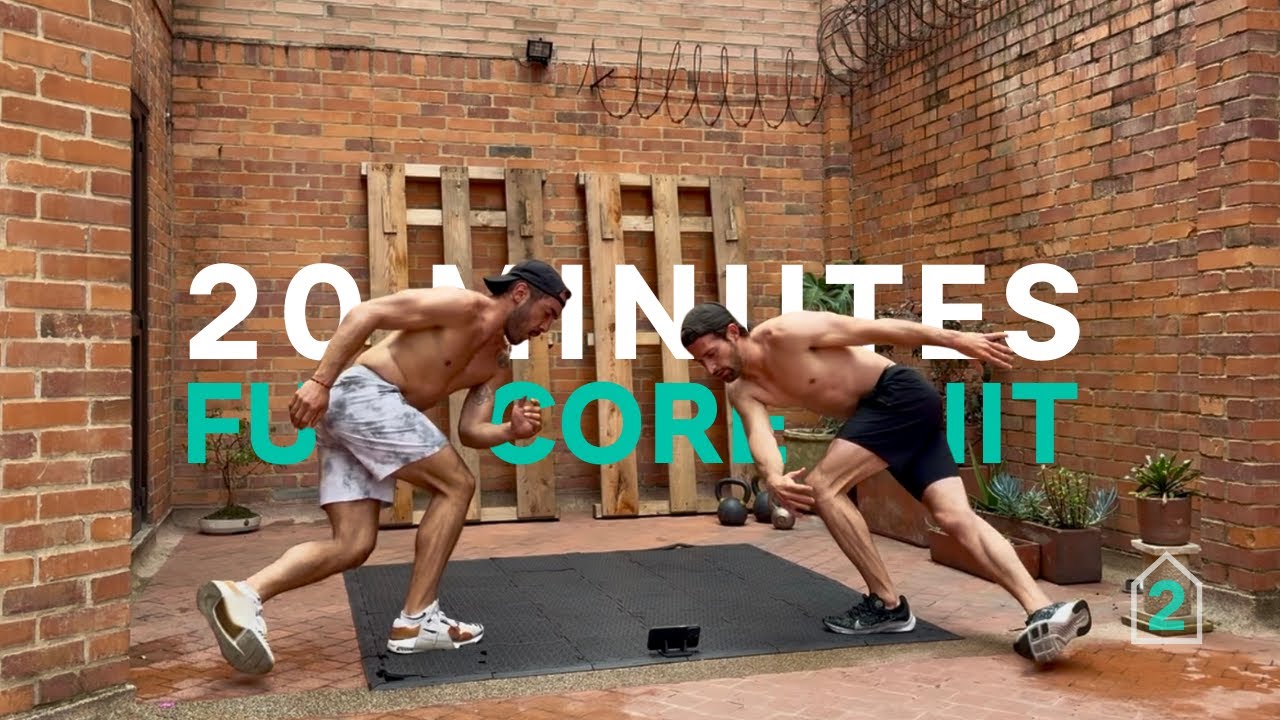 20 MINUTES FULL CORE HIIT