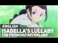 Promised Neverland - &quot;Isabella&#39;s Lullaby&quot; | Original Lyrics | AmaLee