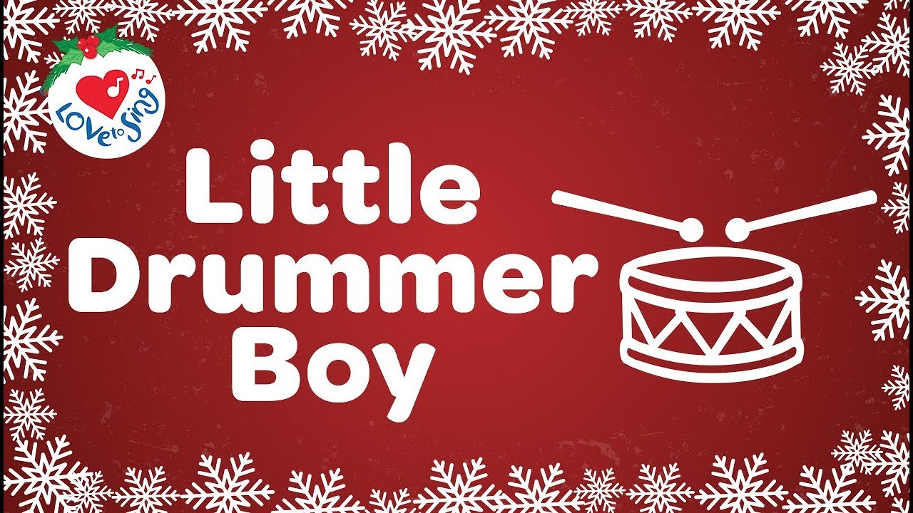 Little Drummer Boy with Lyrics Christmas Carol and Christmas Song