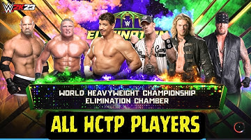 WWE 2K23 Elimination Chamber | All HCTP