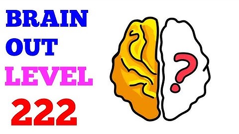 Brain out level 222 (for ios) solution or walkthrough