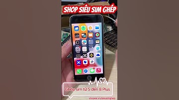 Hướng dẫn ghép sim iPhone lock từ 5 đến iPhone 8 Plus 2 chạm lên sóng 2025  #iphonelock #simghep