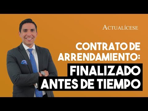 Terminación anticipada del contrato de arrendamiento de un bien inmueble Preaviso del arrendador al finalizar el contrato de alquiler