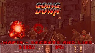 DOOM 2: Going Down - Map14 - Secrets and Lies