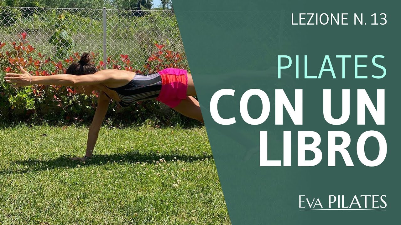PILATES WORKOUT CON UN SEMPLICE LIBRO | Pilates con Eva Lezione 13
