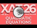 Quadratic Equations for XAT 2026 | Concepts, Traps &amp; High-Impact Questions | Abhishek Leela Pandey