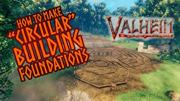 "Circle" Foundations in Valheim
