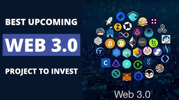 TOP Web 3.0 Projects You Should Know In 2022