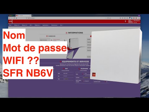 Changer le nom et la mot de passe WIFI Box SFR