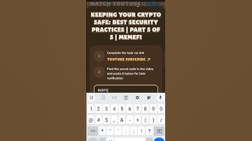 Keeping Your Crypto Safe: Best Security Practices | Part 5 of 5 | MemeFi CODE Today