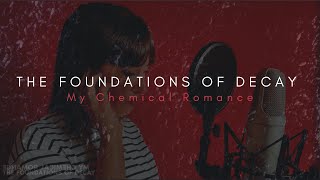 My Chemical Romance - The Foundations of Decay | Rebekah Wilson Music