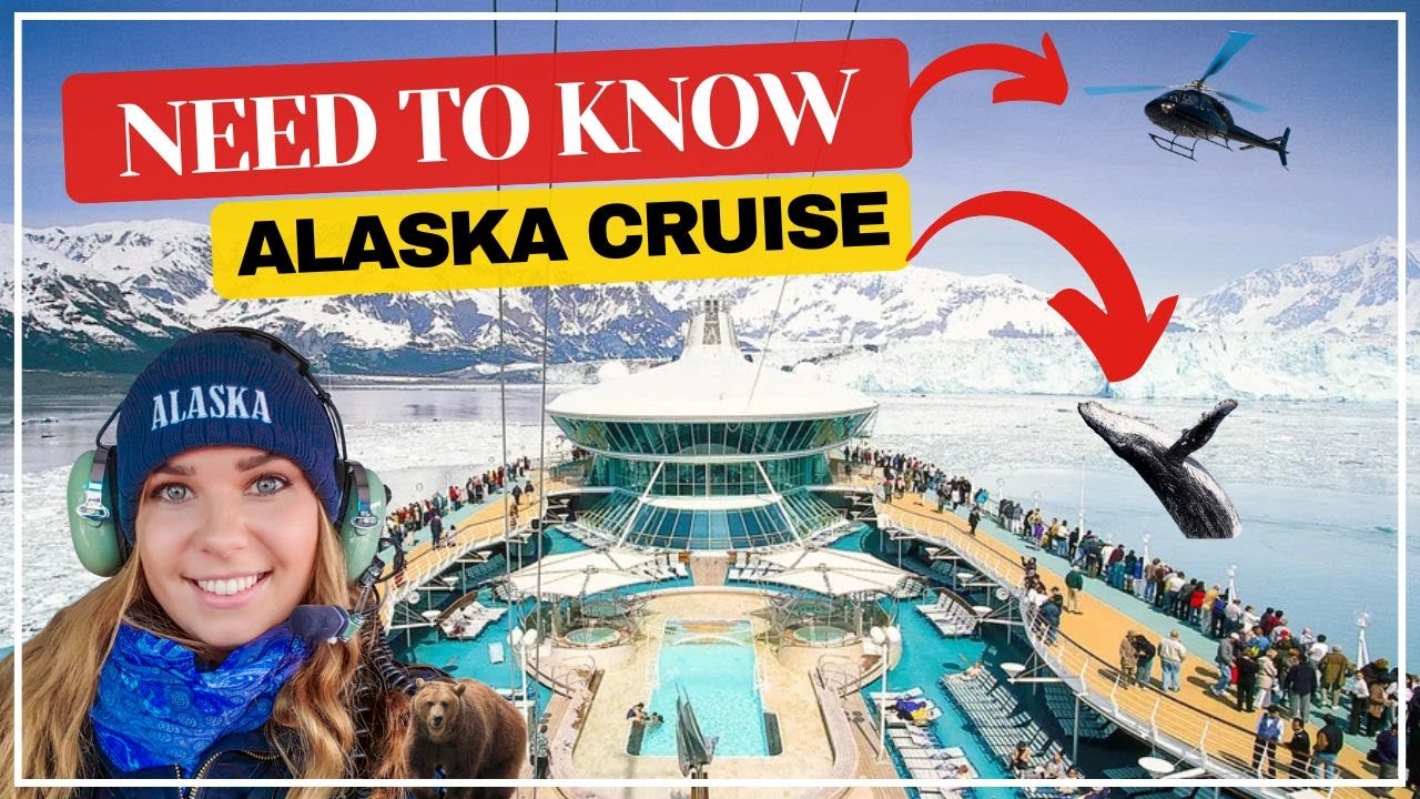 Alaska Cruise: 6 Things You Need To Know