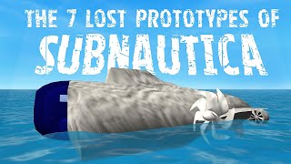 I Played 7 'LOST MEDIA' Subnautica Prototypes You CAN'T ACCESS Anymore