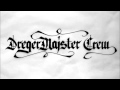 Dregermajster crew  adio