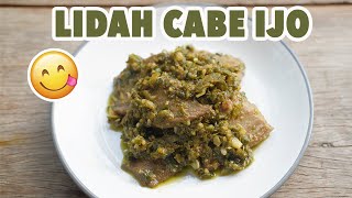 Lidah Cabe Ijo / Ox Tongue With Green Chili 👅🐮