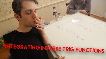 Integrating Inverse Trig Functions w/ Yung Math Boy