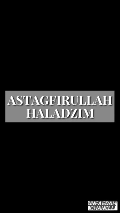 Sound effect ASTAGFIRULLAH HALADZIM