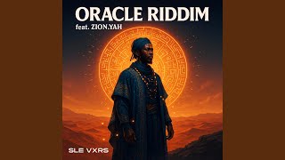 Oracle Riddim (feat. Z1ON.YAH)