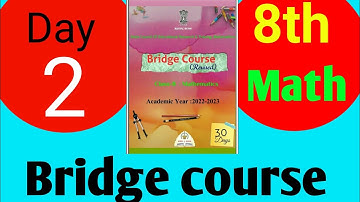 class 8 bridge course math day 2