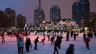 Video thumbnail of "VIRAL TIK TOK!! NATAL SO DEKAT!! Natal Sandiri - Ever Batkunde [ Official Audio ] Disstan"