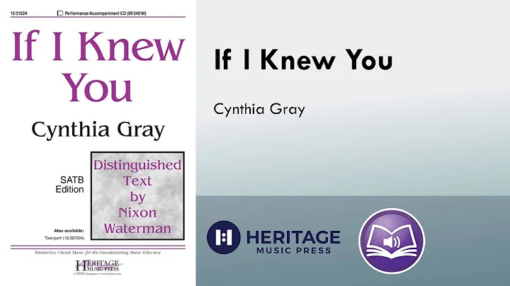 If I Knew You (Cynthia Gray)