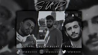 SUR - Burak Bulut Ft. Haylaz & Sanjar #Mix Resimi