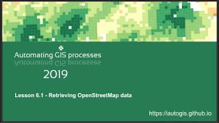AutoGIS 2019 Lesson 6.1 Retrieving OpenStreetMap data using OSMnx in Python