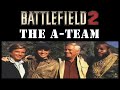 BF2 - A-TEAM :: -FHM- Clan [HD A&amp;V Inclusions + Remastering]