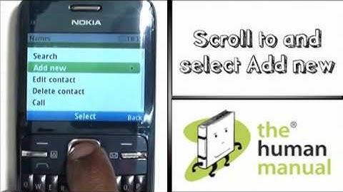 Adding a new contact | Nokia C3 | The Human Manual