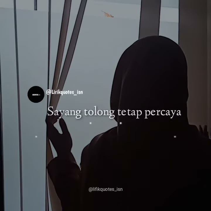Status wa ll Sayang jangan marah marah keren slow 30 detik