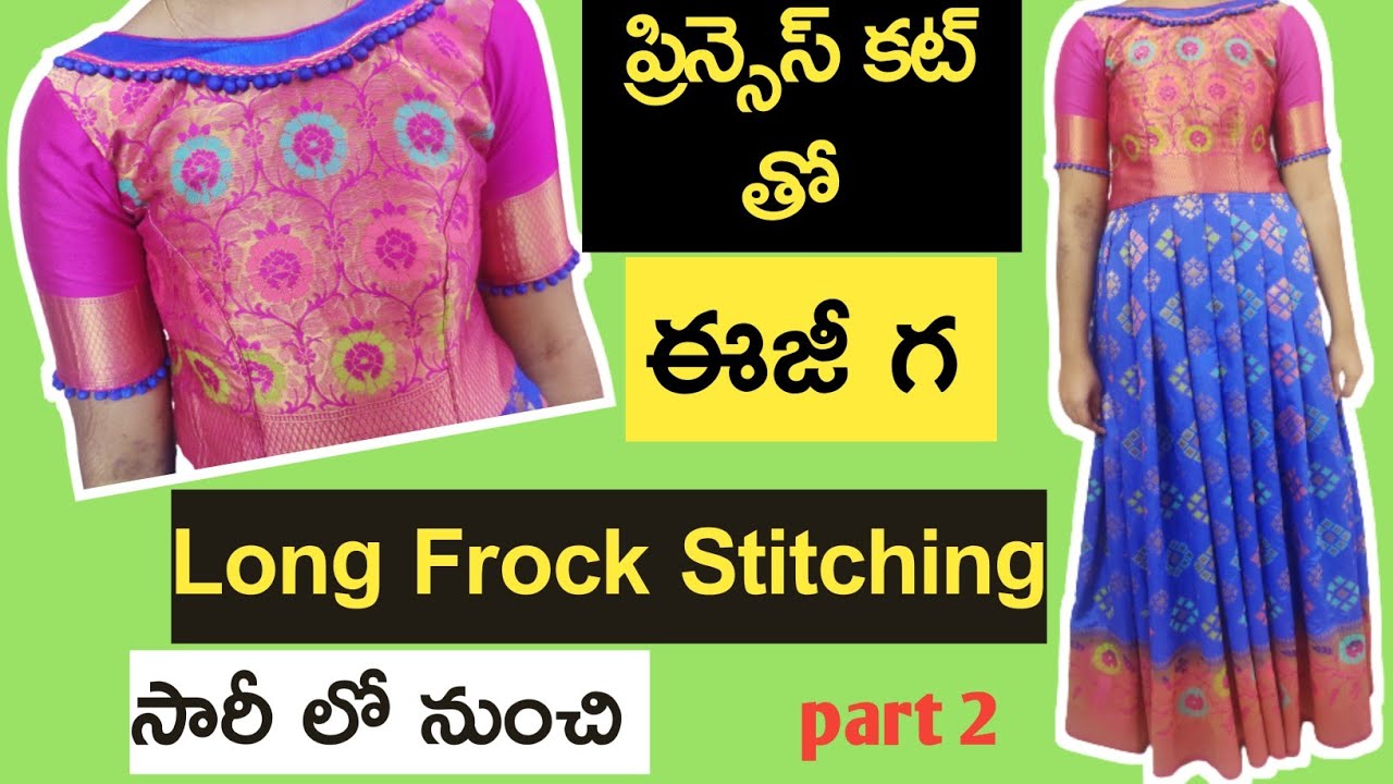 Princess Cut Long Frock Stitching in Telugu | Part 2 | How To ...