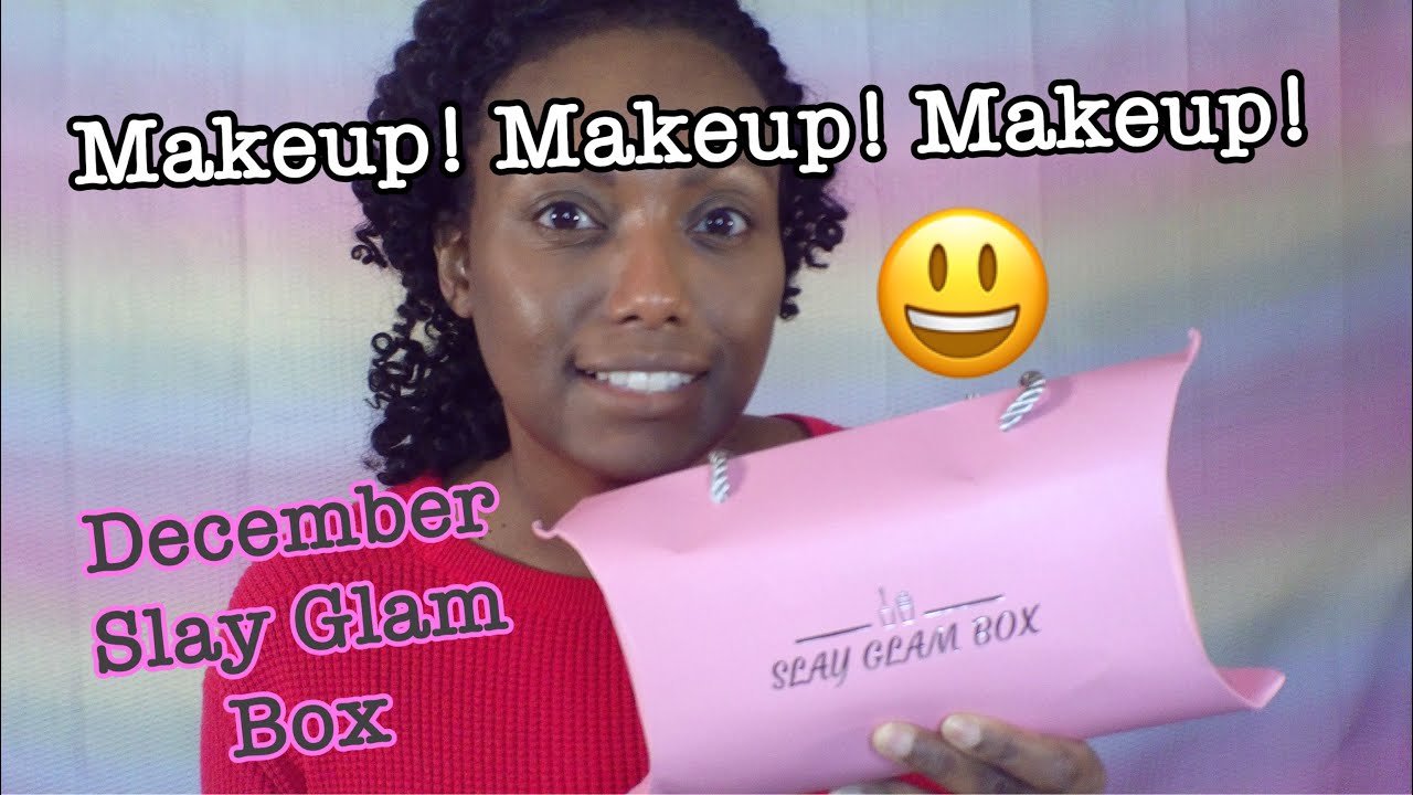 Unboxing December Slay Glam Box Makeup Hues and Views