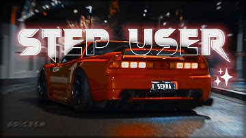 Car Edit - Step User [Phonk/Edit]📱✨