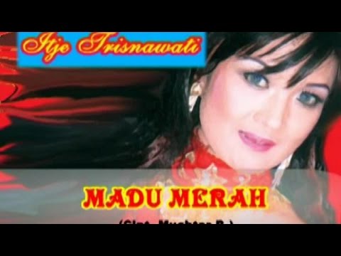 Itje Trisnawaty - Madu Merah (Official Music Video)