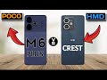 poco m 6 plus vs hmd crest 5 g