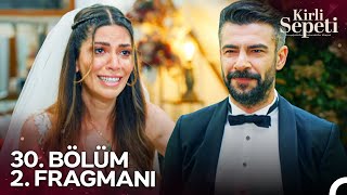 Kirli Sepeti 30. Bölüm 2. Fragmanı | Nereye Karıcığım? image