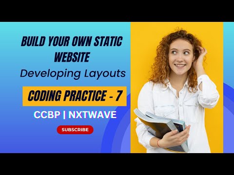 Coding Practice 7 | Developing Layouts | NxtWave | CCBP